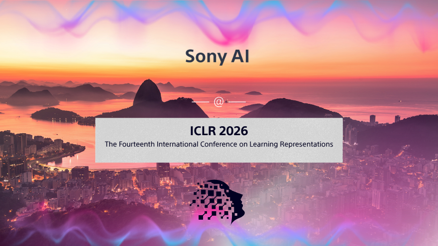 Sony AI at ICLR 2026: Research Roundup