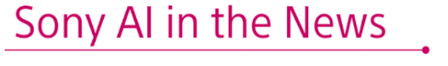 Sony AI in the News.png