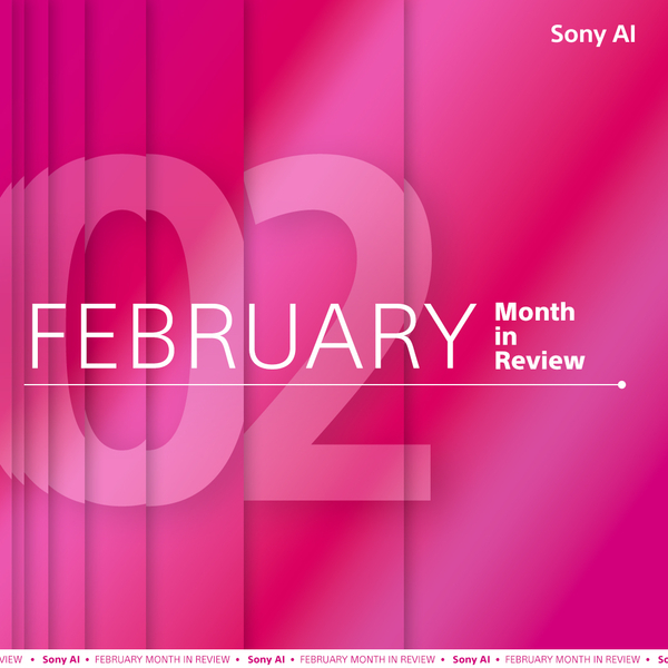 Advancing AI: Highlights from February - Sony AI